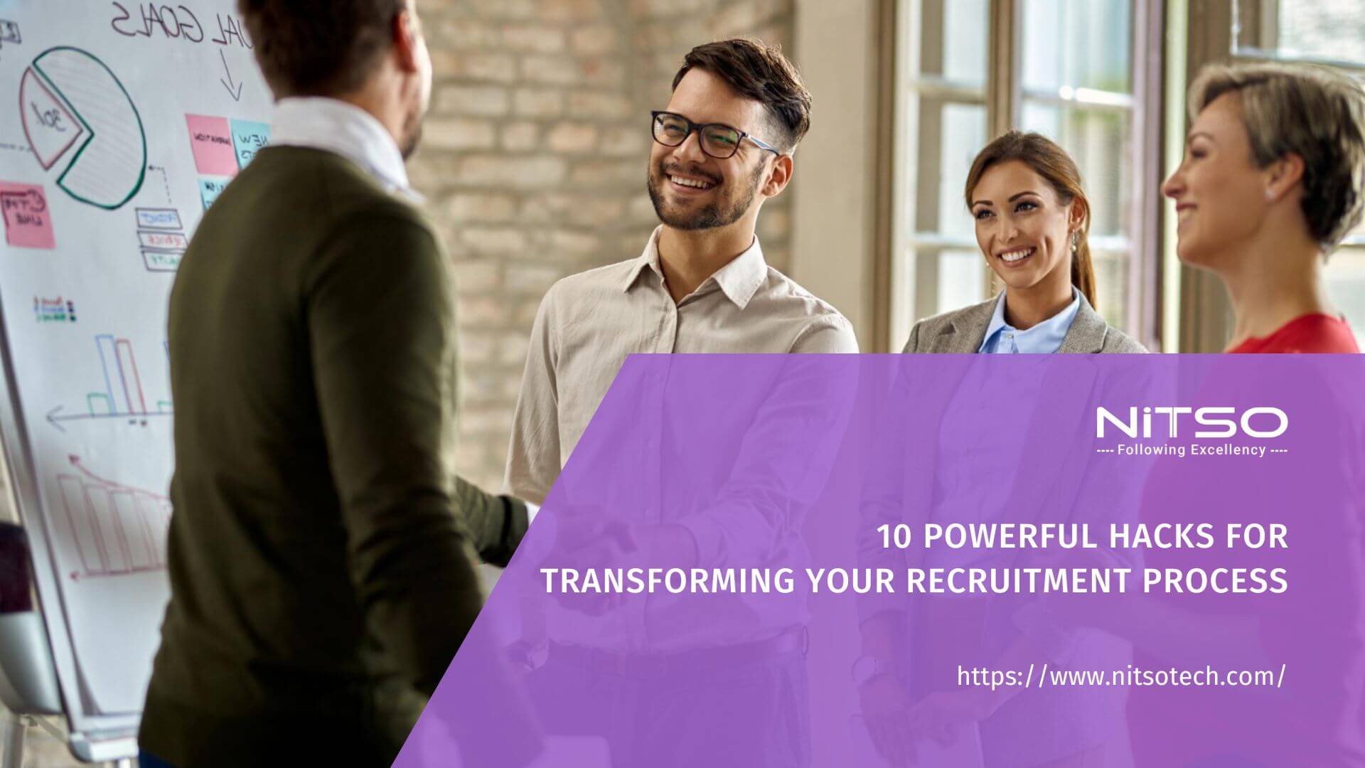 10 Powerful Hacks For Transforming Your Recruitment Process
