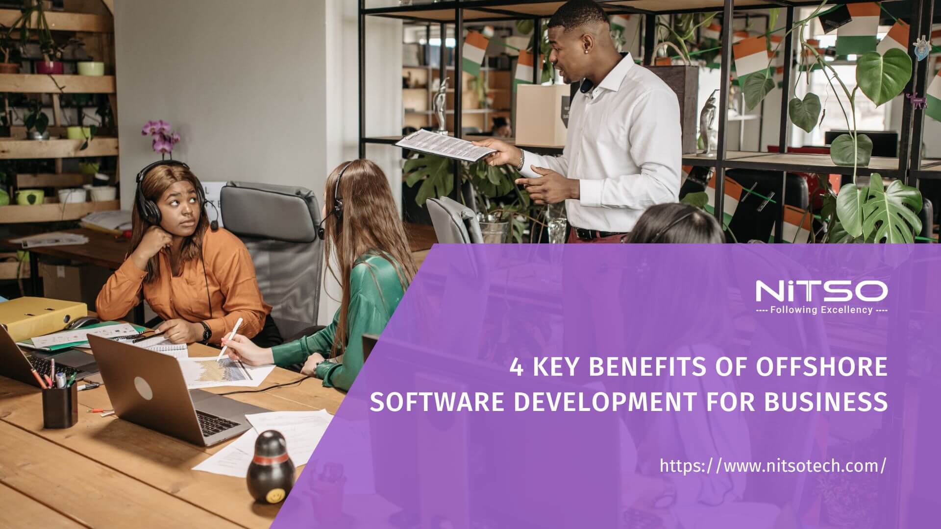 4 Key Benefits of Offshore Software Development for Business