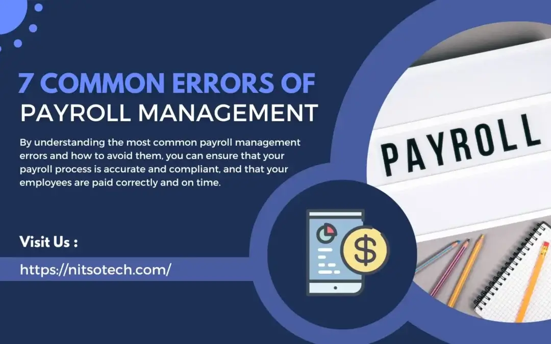 7 Common Payroll Management Errors and Tips to Avoid Them