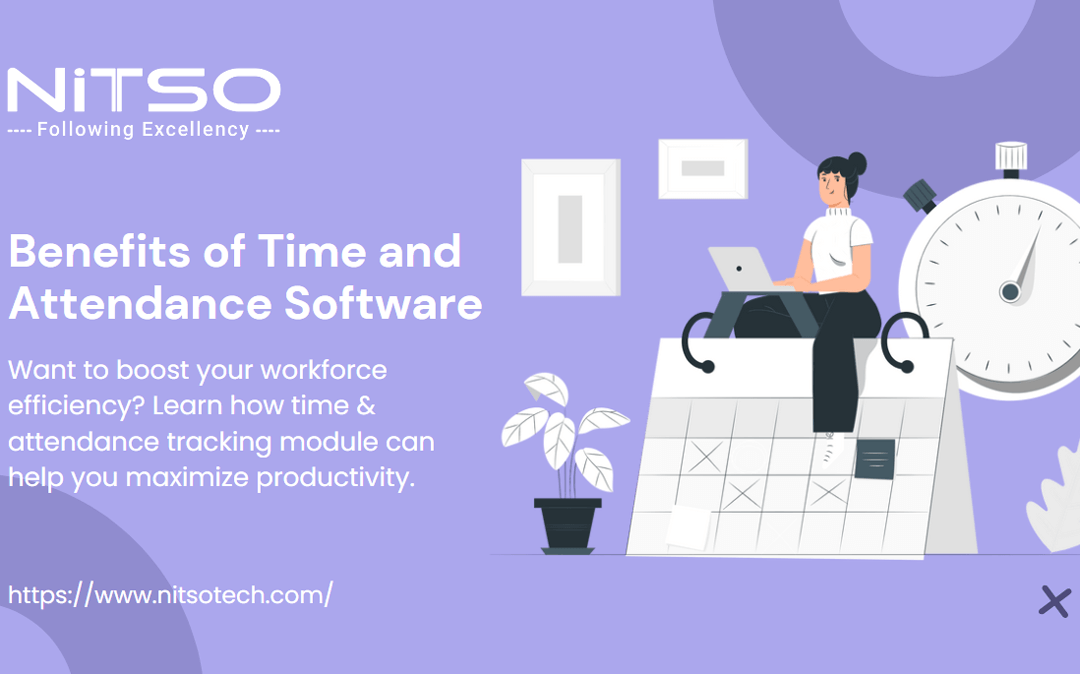The Benefits of Time and Attendance Software for Improved Productivity and Compliance