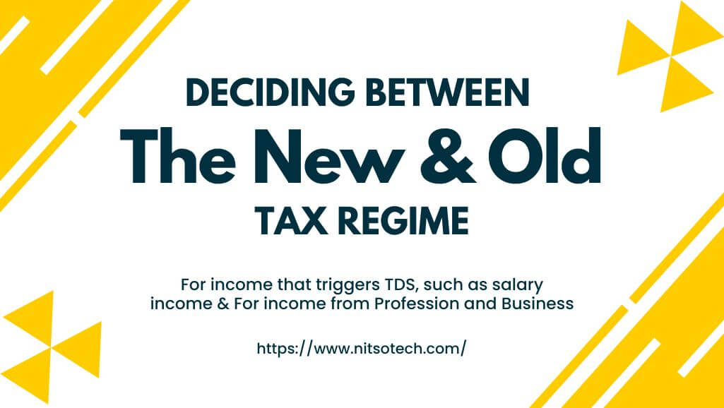 Deciding Between the New and Old Tax Regime according to income tax slabs