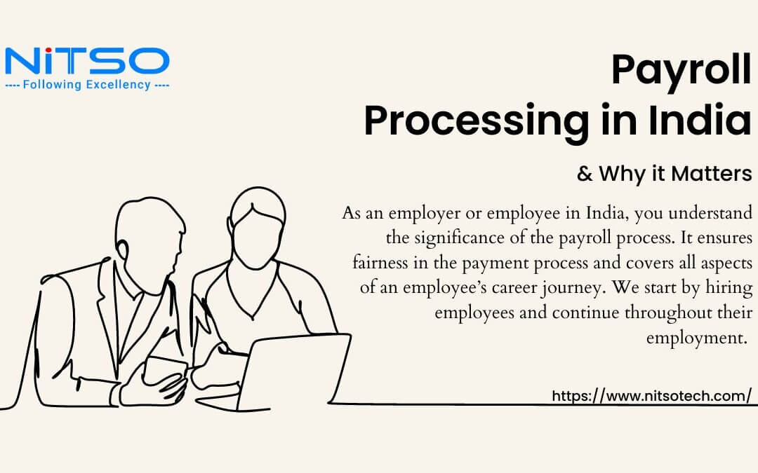 The Insider’s Guide to Payroll Processing in India and Why it Matters