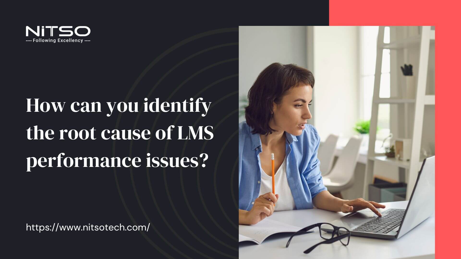 How can you identify the root cause of LMS performance issues?