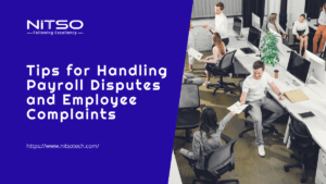 How to Handle Payroll Disputes and Employee Complaints
