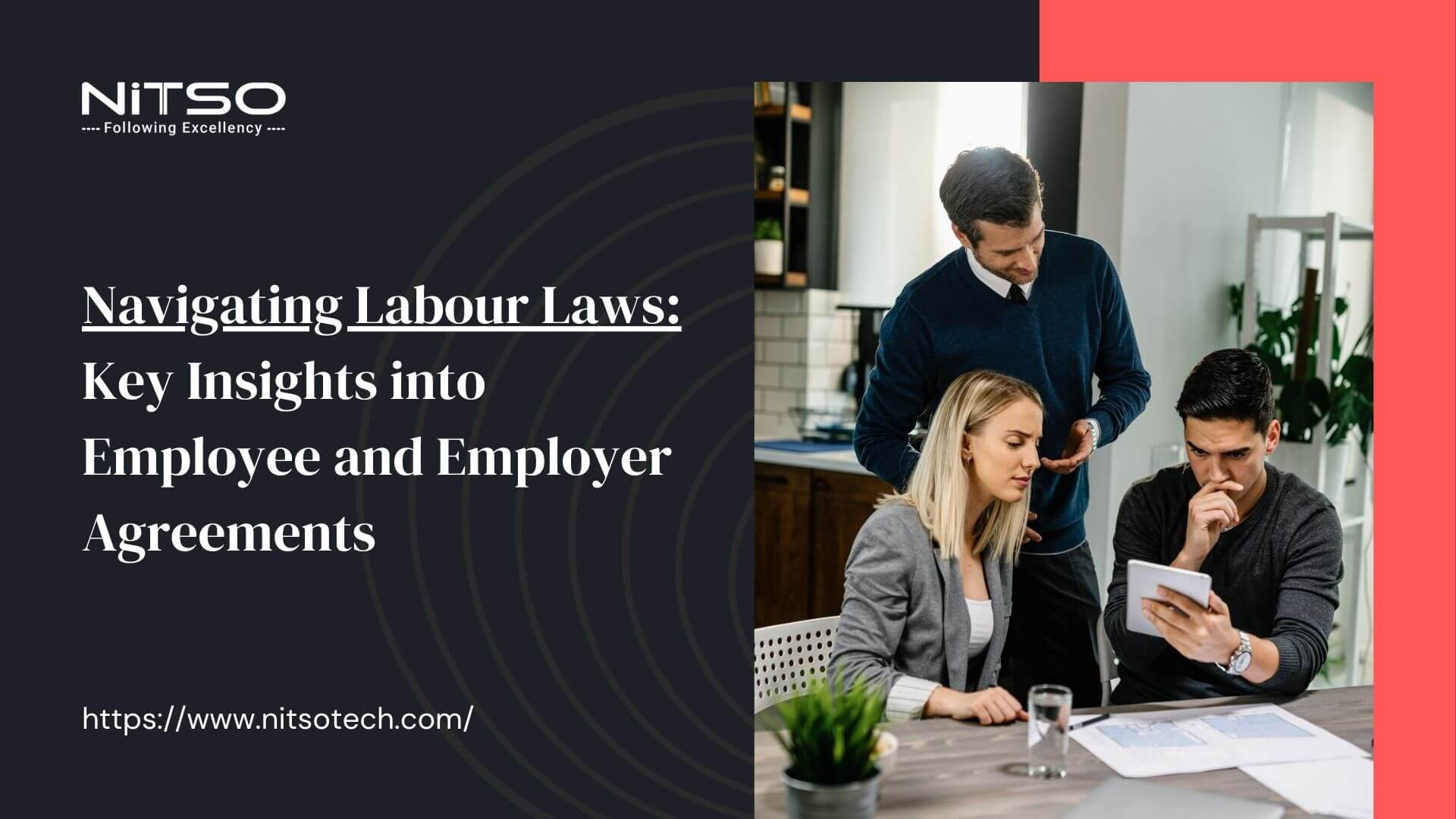 Navigating Labour Laws: Key Insights into Employee and Employer Agreements