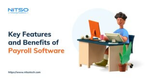 Key Features and Benefits of Payroll Software