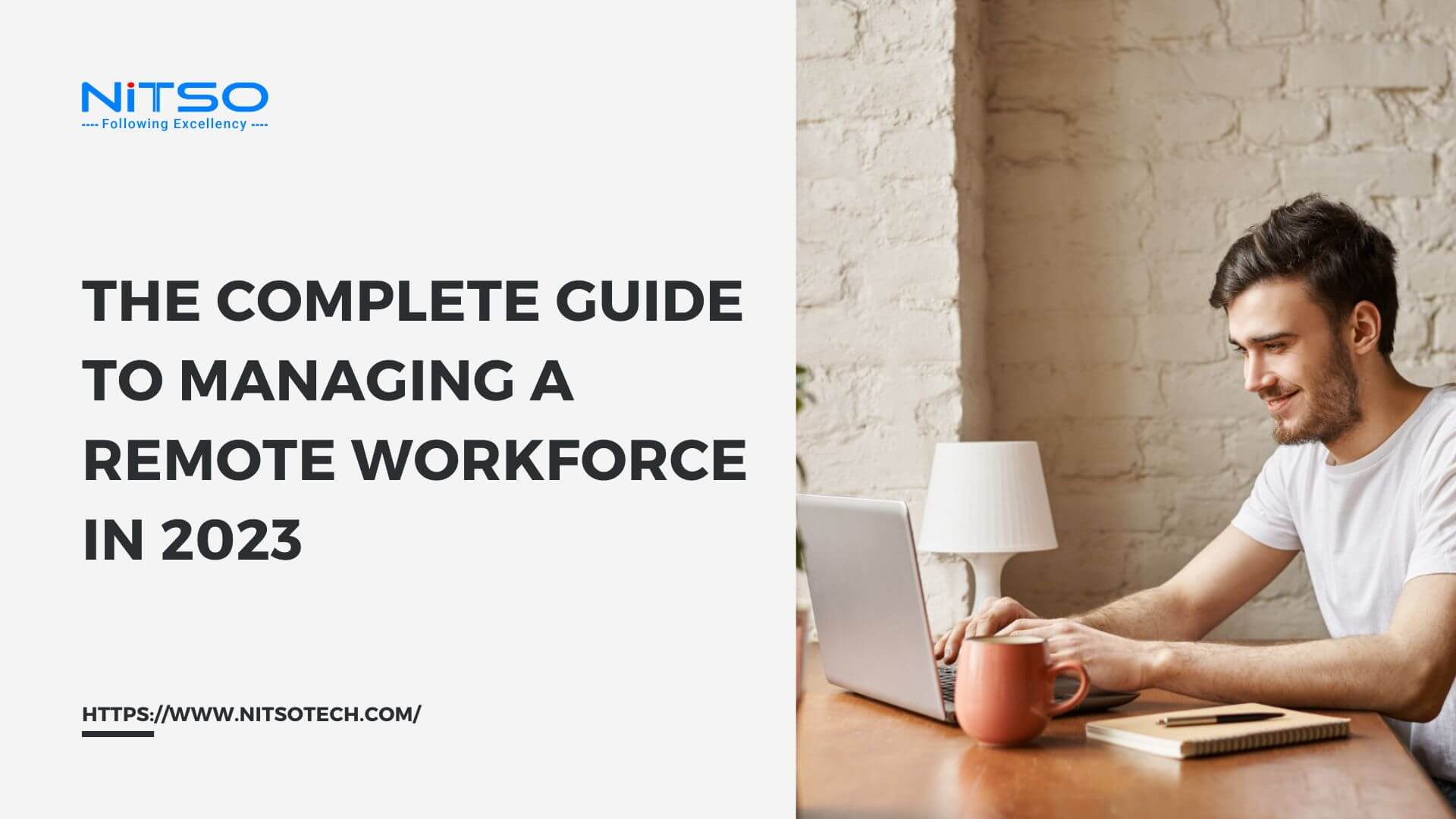 6 Tips to Successfully Manage Your Remote Workforce