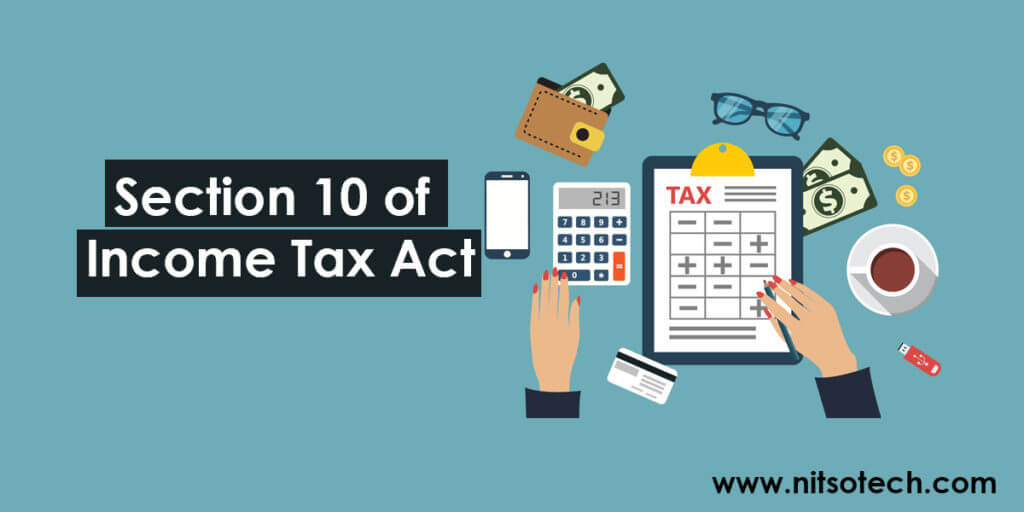 Section 10 of the Income Tax Act