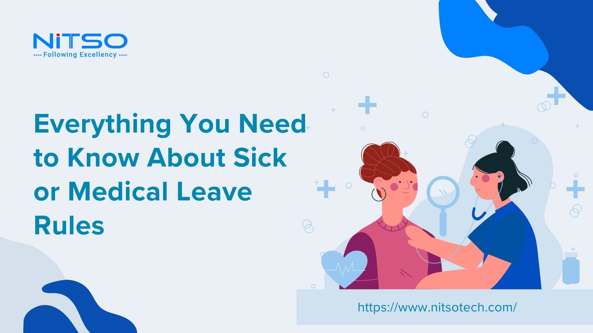 Everything You Need to Know About Sick or Medical Leave Rules