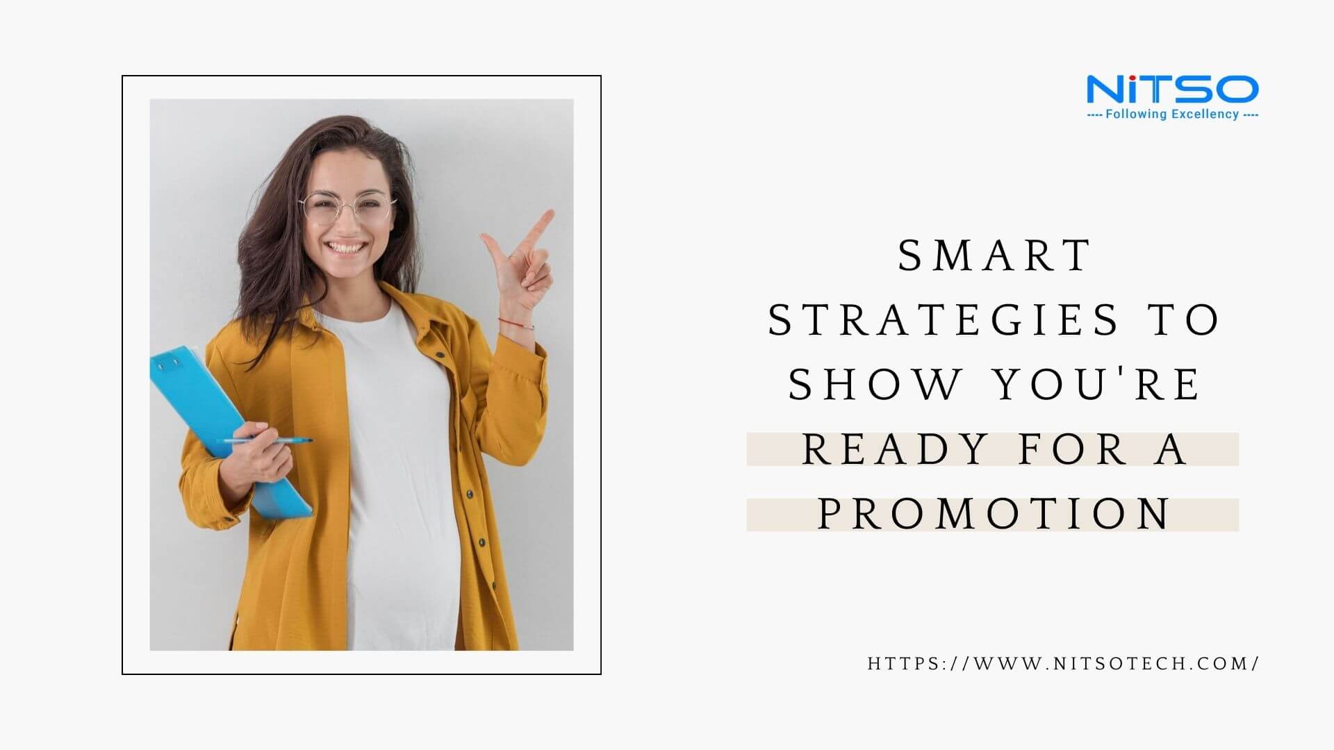 Smart Strategies to Show You're Ready for a Promotion