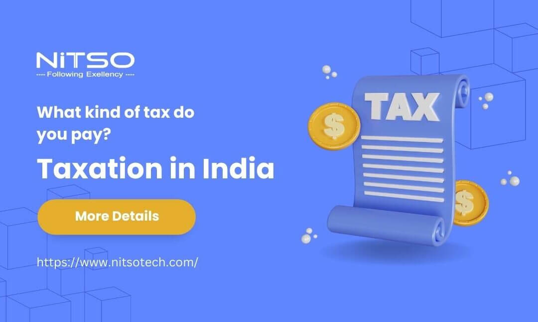 Taxation in India: What kind of tax do you pay?
