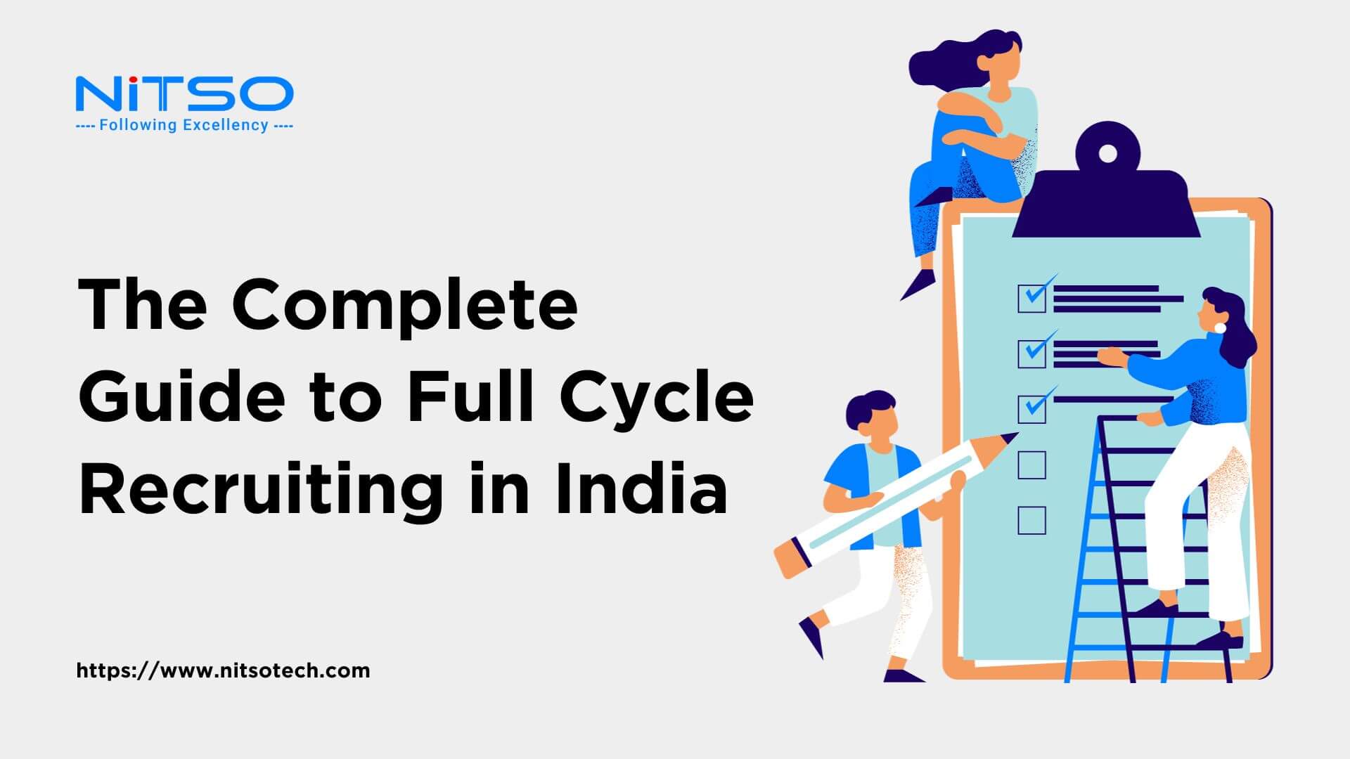 The Complete Guide to Full Cycle Recruiting in India