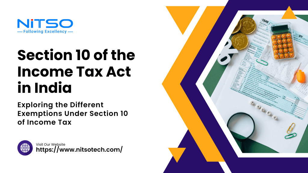What is Section 10 of Income Tax Act in India?