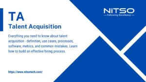 What is Talent acquisition (TA)? Definition processes and Meaning