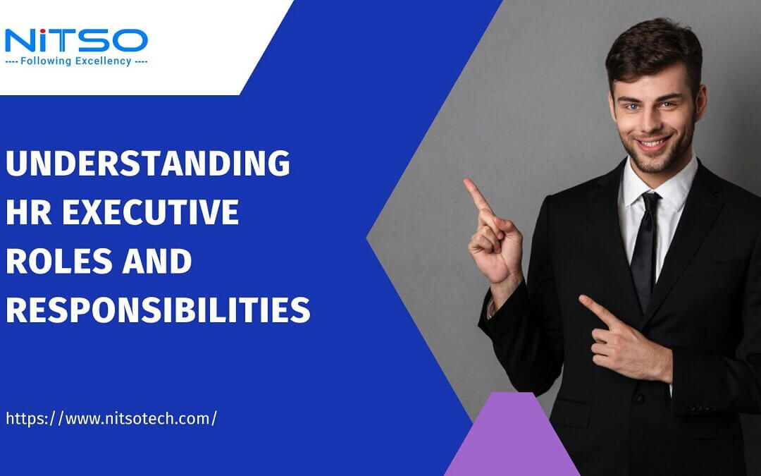 Top 10 Essential HR Executive Roles And Responsibilities