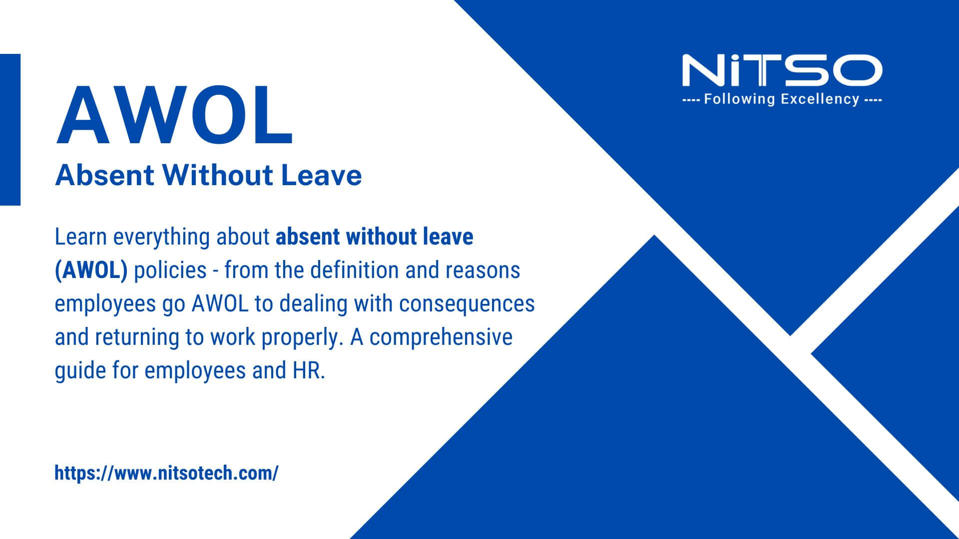 Absent Without Leave (AWOL) | Meaning And Definition